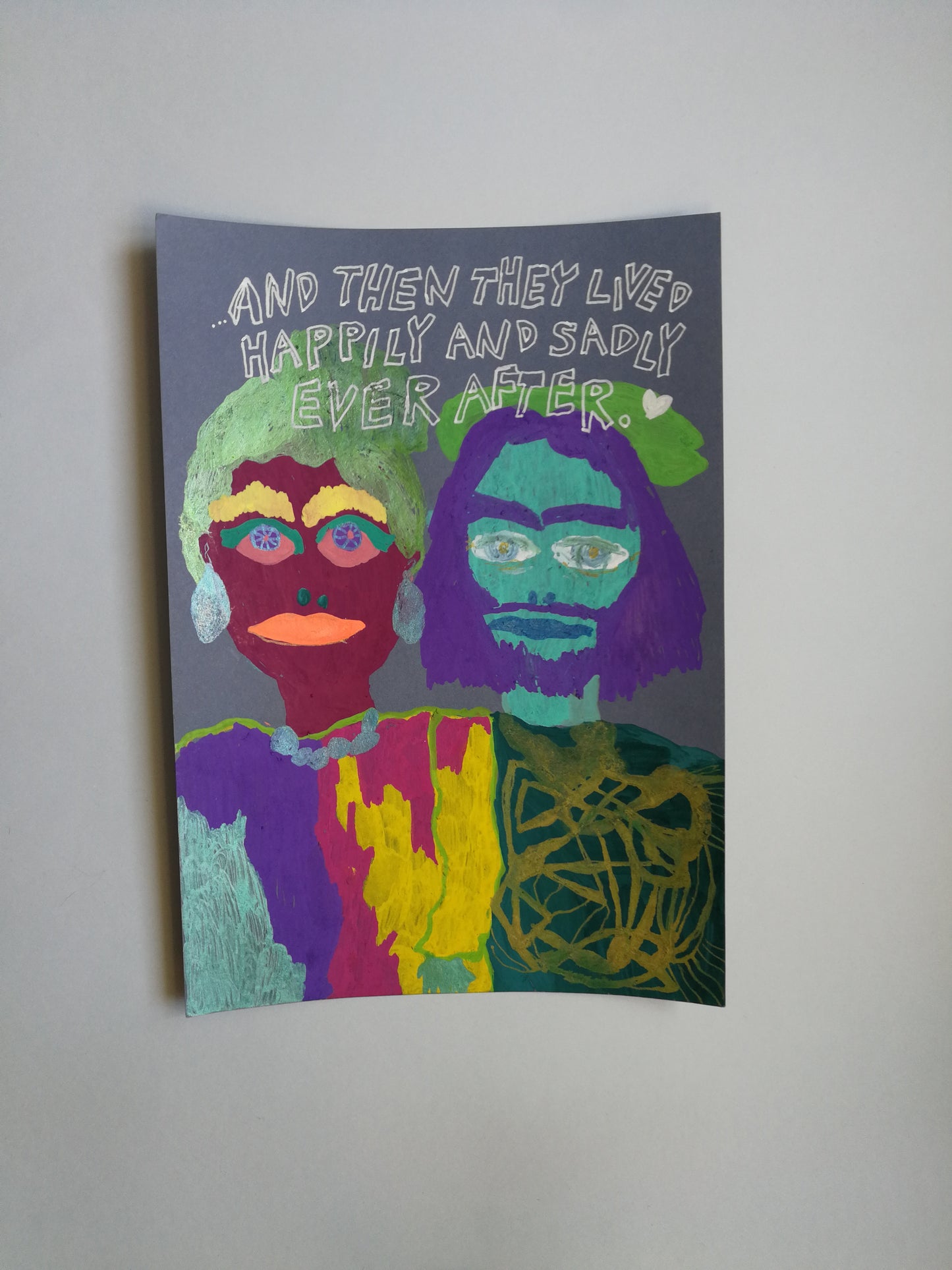 happily and sadly