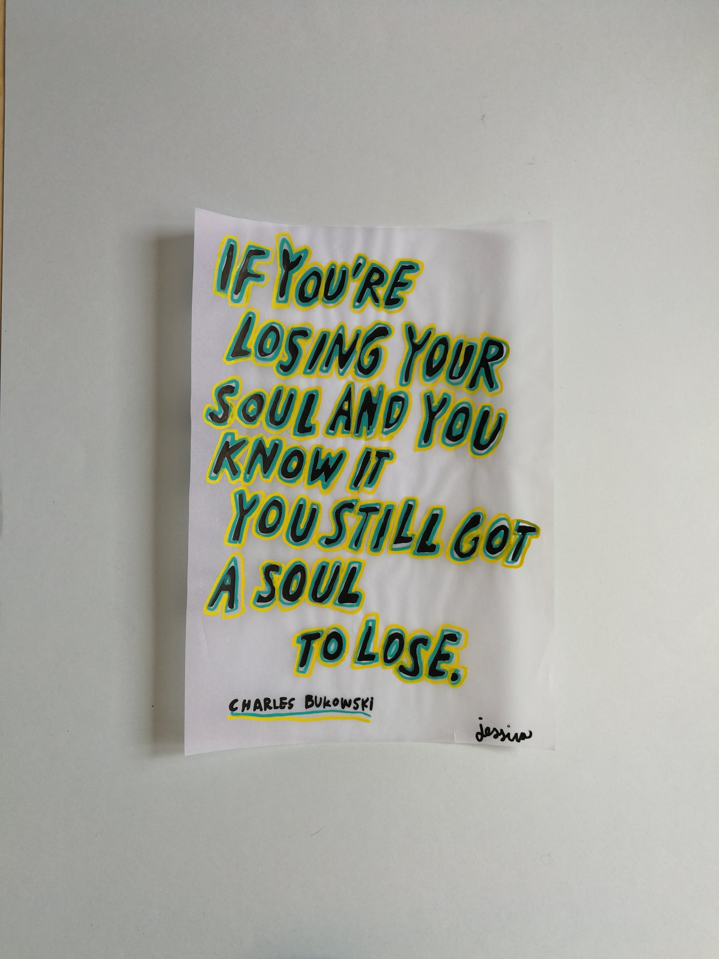 if you're losing your soul and you know it