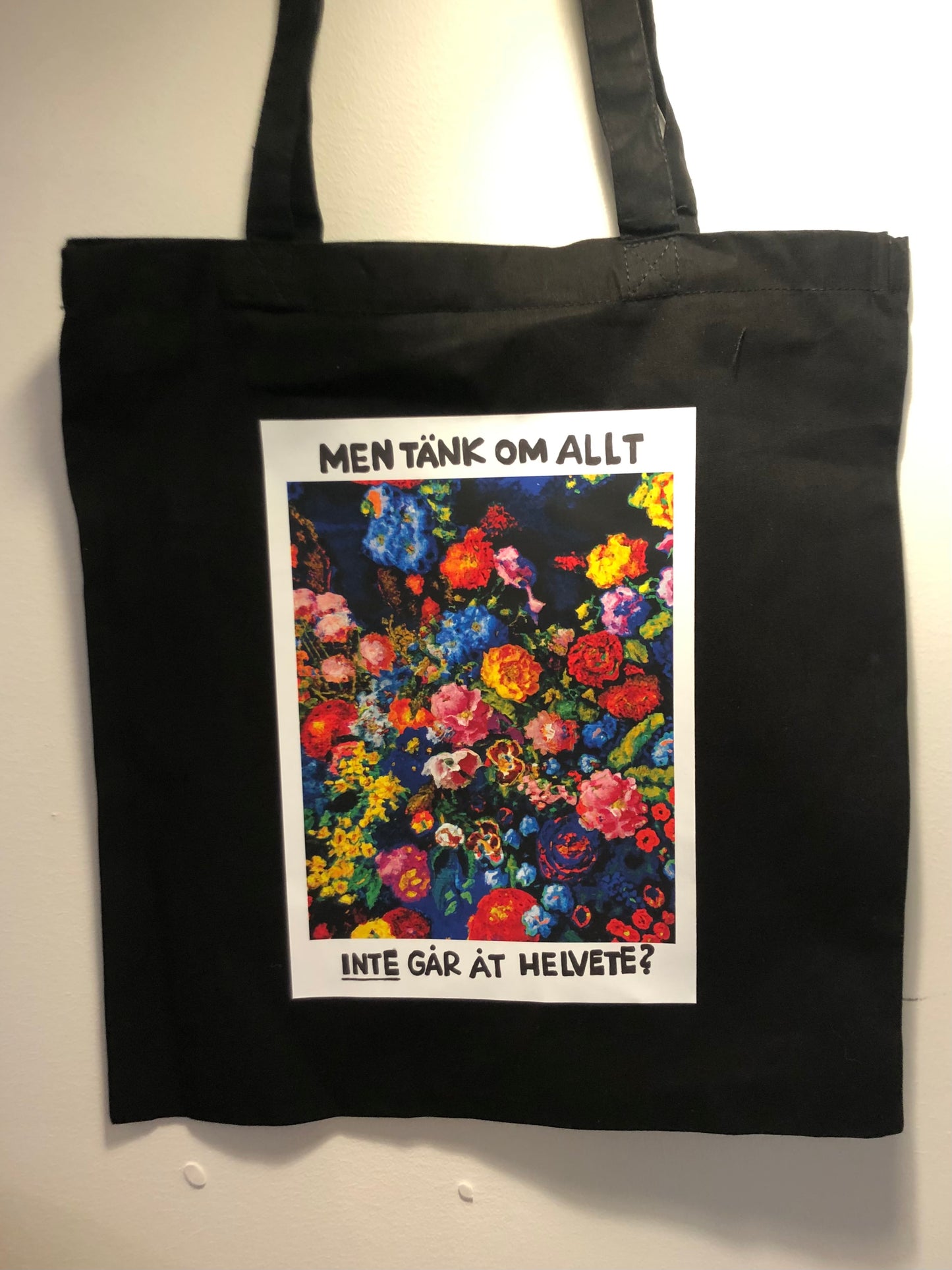 MEN TÄNK OM ALLT INTE GÅR ÅT HELVETE