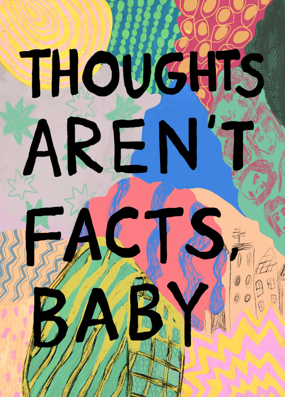 Thoughts aren't facts, baby – Vykort