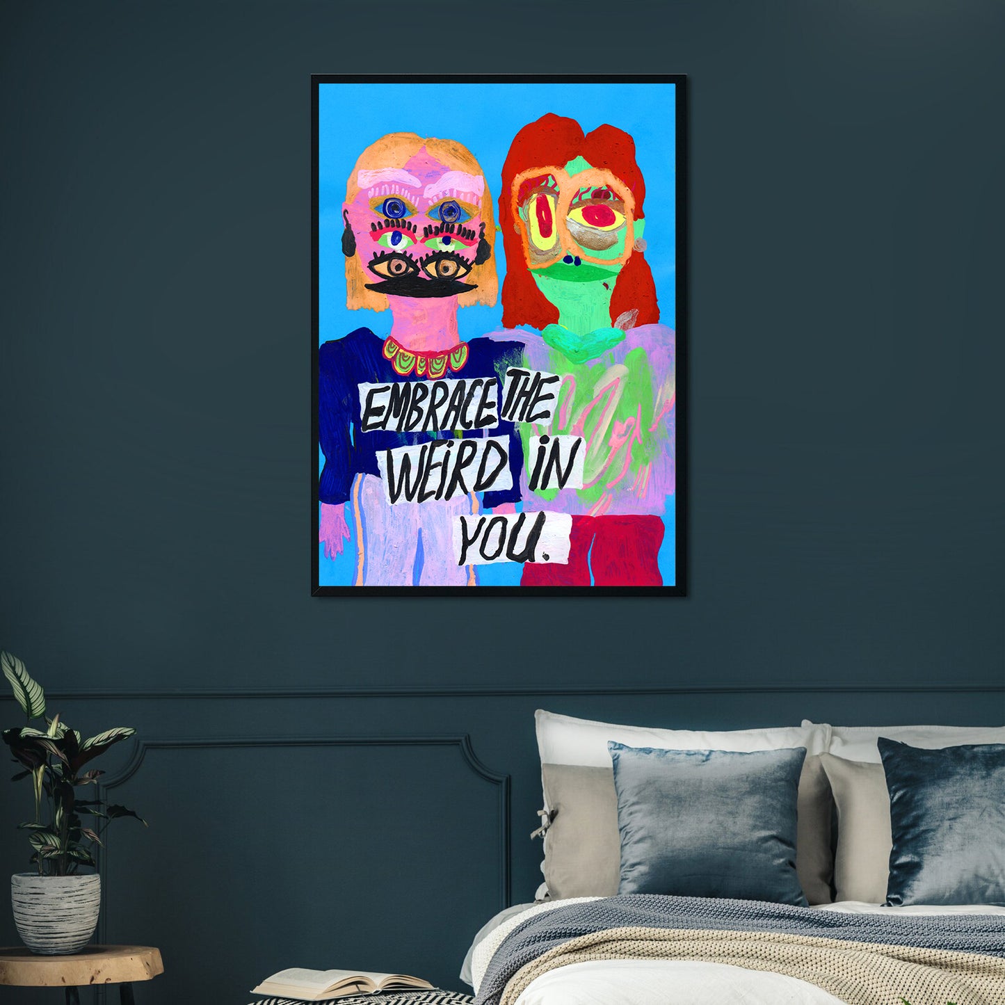 Embrace the weird in you