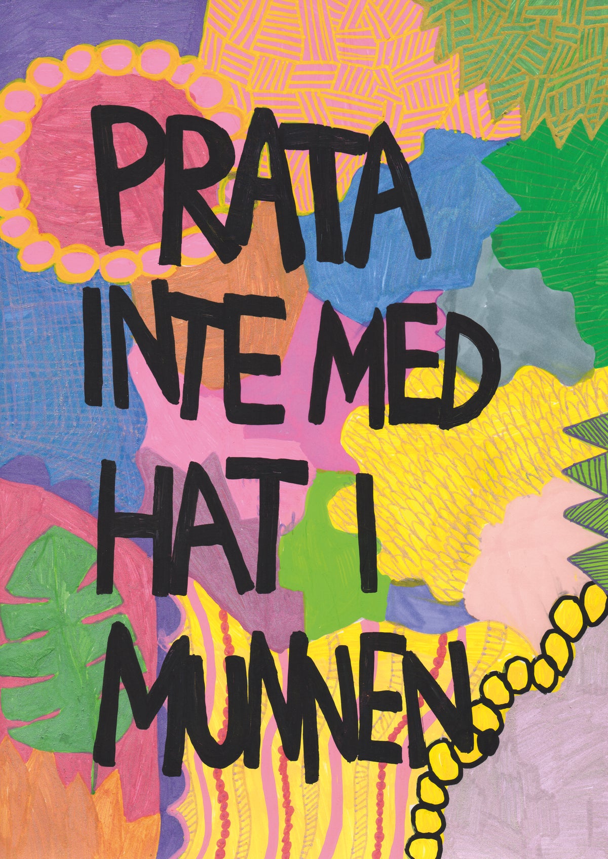 Prata inte med hat i munnen – Vykort