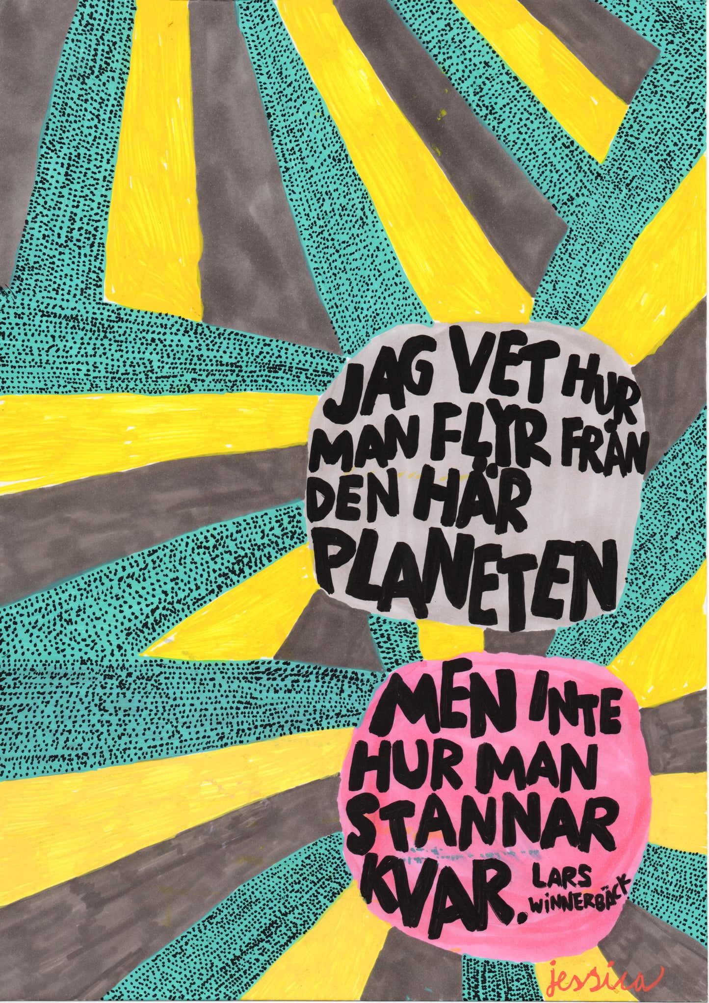 Jag vet hur man flyr från den här planeten. Handritad originalteckning, A4