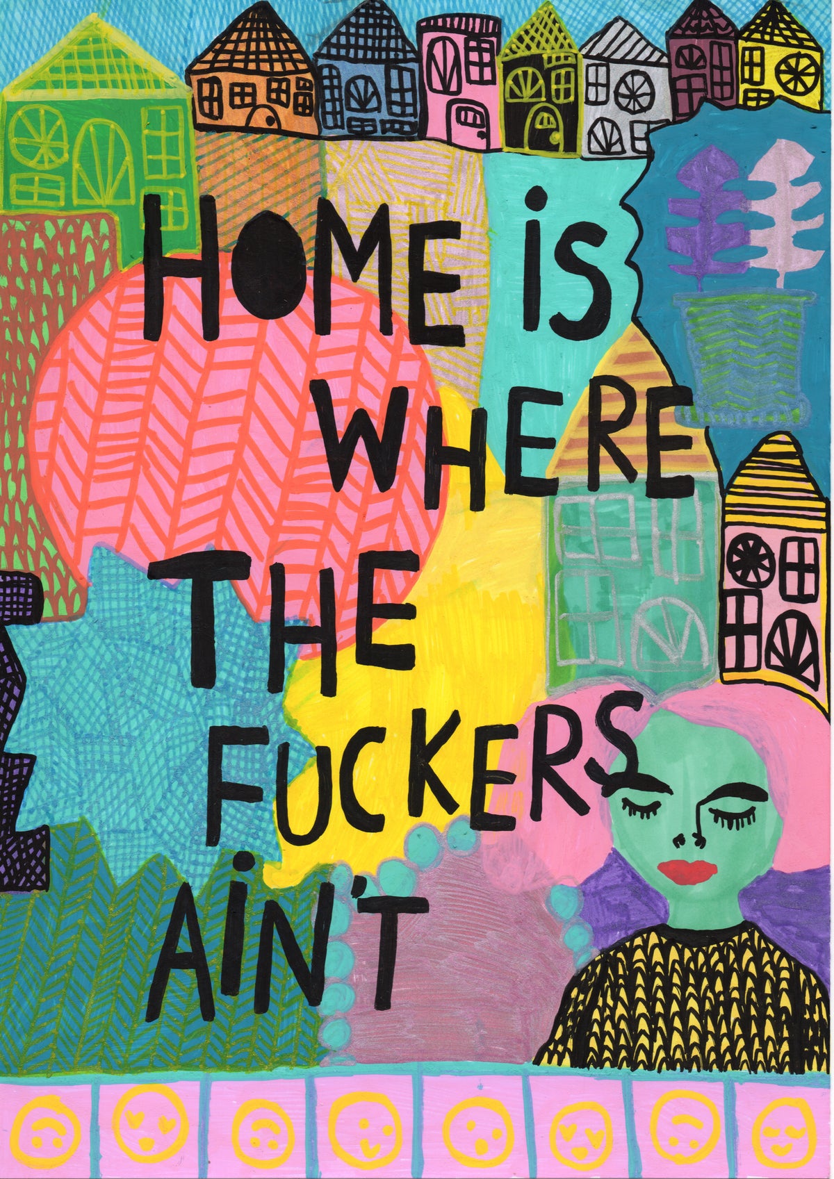 Home is where the fuckers ain't – Vykort