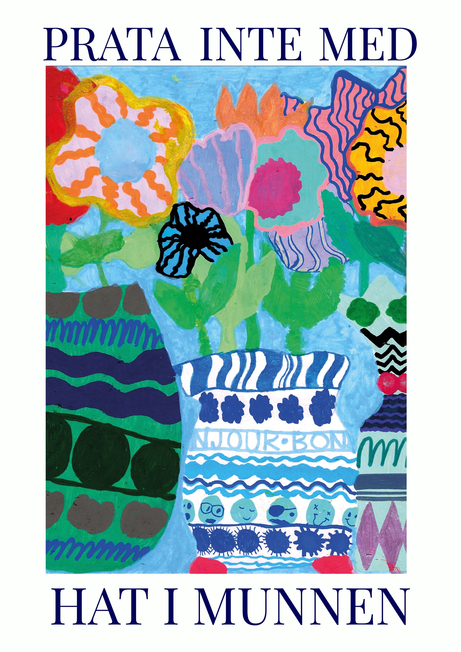 Prata inte med hat i munnen – Version 2 – Jessica ritar